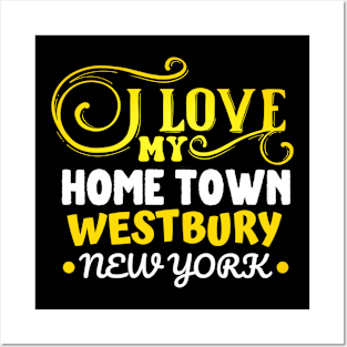 I love Westbury New York Posters and Art